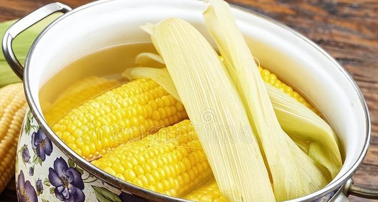 如何煮出完美的玉米？掌握正确的煮玉米方法能提升口感吗？